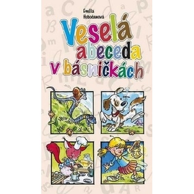 Veselá abeceda v básničkách - Emília Hubočanová