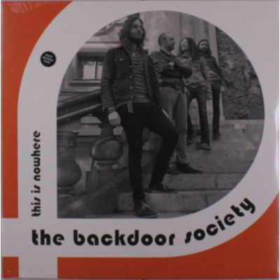 The Backdoor Society - This Is Nowhere LP