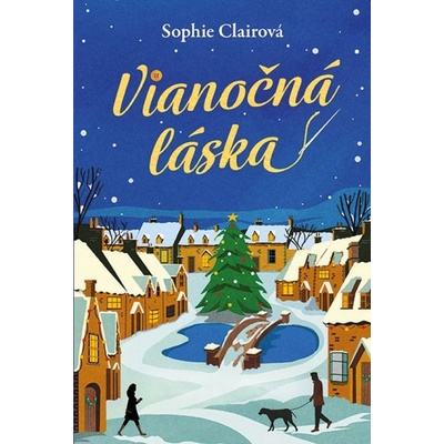 Vianočná láska Claireová Sophie