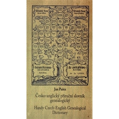 Česko-anglický příruční slovník genealogický - Jan Pařez