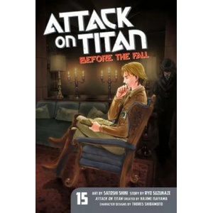 Attack On Titan: Before The Fall 15 (ISBN: 9781632366573)