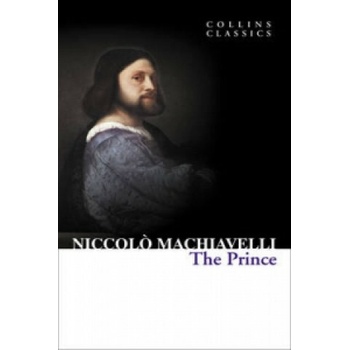 The Prince Collins Classics - N. Machiavelli