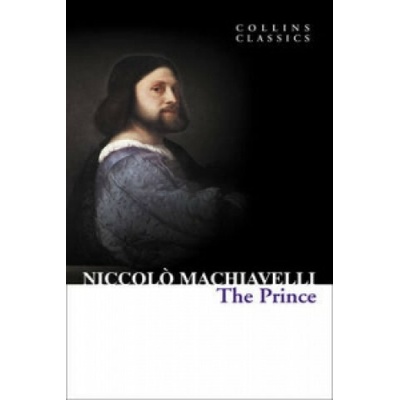 The Prince Collins Classics - N. Machiavelli