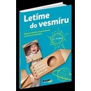 Letíme do vesmíru