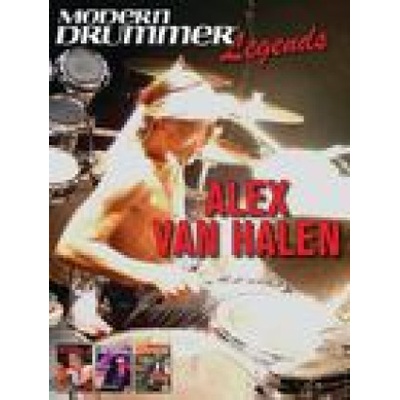 Modern Drummer Legends: Alex Van Halen