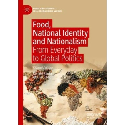 Food, National Identity and Nationalism