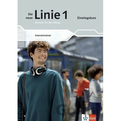 Die neue Linie 1 - A1 - Einstiegskurs - Intensivtrainer - -
