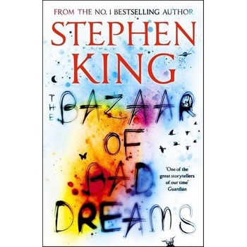The Bazaar of Bad Dreams - Stephen King