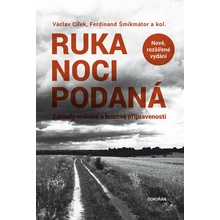 Ruka noci podaná. Nové, rozšířené vydání