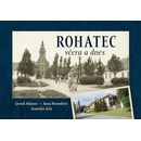 Rohatec včera a dnes