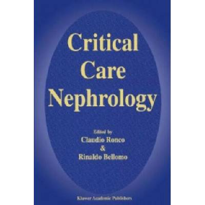 Critical Care Nephrology | C. Ronco, R. Bellomo