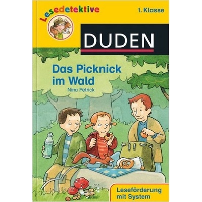 Duden Lesedetektive 1. Klasse: Das Picknick Im Wald - Petrick, N.