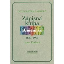 Zápisná pražských stavitelů 1639–1903 | Ivana Ebelová ed.