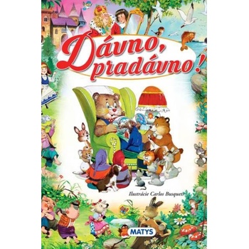 Dávno, pradávno!