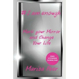 I Am Enough | Marisa Peer (ISBN: 9781916411005)