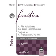 Fonética. Nivel medio B1 Ed. 2021