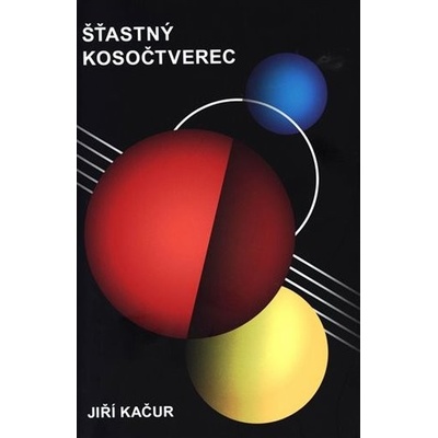 Šťastný kosočtverec - Jiří Kačur