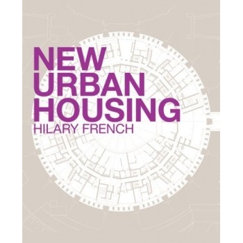New Urban Housing - Hilary French