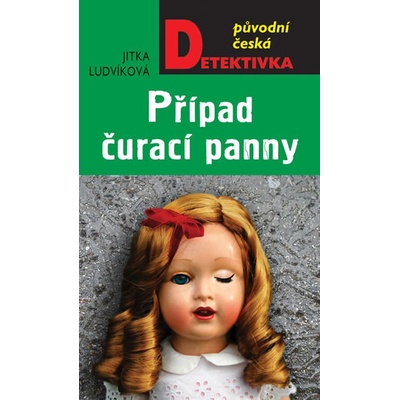 Případ čurací panny - Jitka Ludvíková