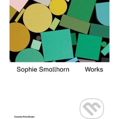 Sophie Smallhorn: Works - Chris Fite-Wassilak