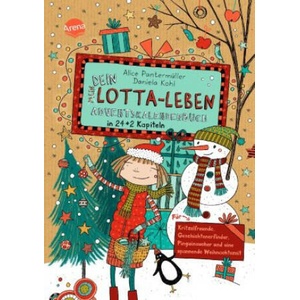 Dein Lotta-Leben. Weihnachtszeit | Daniela Kohl (ISBN: 9783401607498)