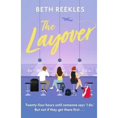 The Layover - Beth Reekles