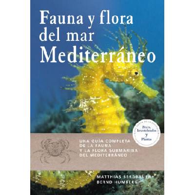 FAUNA Y FLORA DEL MAR MEDITERRÁNEO | MATTHIAS BERGBAUER, BERND HUMBERG