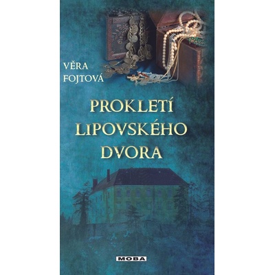 Prokletí lipovského dvora