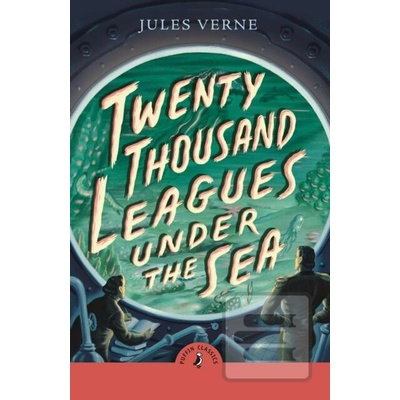 Twenty Thousand Leagues Under the Sea - Jules Verne