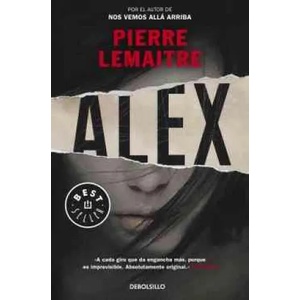 Alex | PIERRE LEMAITRE (ISBN: 9788490624579)