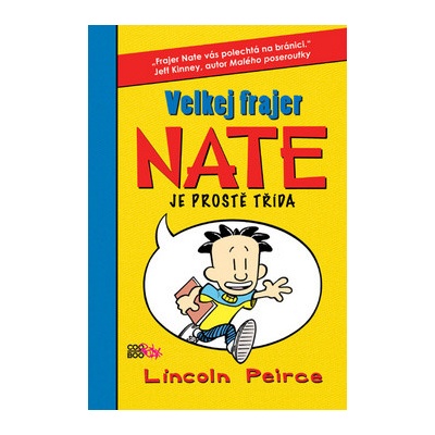 Velkej frajer Nate je prostě třída (Lincoln Peirce