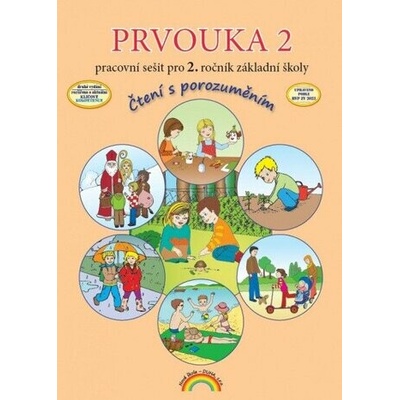 Prvouka 2 - Pracovní sešit, Čtení s porozuměním - Thea Vieweghová, Lenka Andrýsková, Eva Julínková, Zdislava Nováková