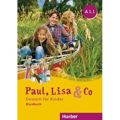 Paul, Lisa & Co A1.1 Kursbuch - Bovermann Monika