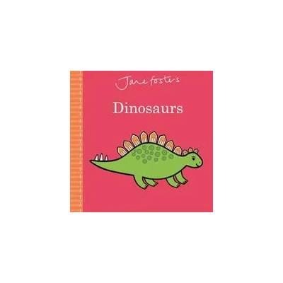 Jane Foster's Dinosaurs | Jane Foster