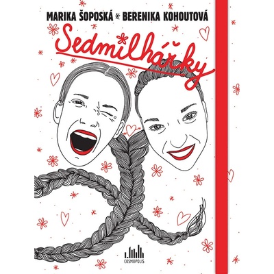 Sedmilhářky - Marika Šoposká, Berenika Kohoutová