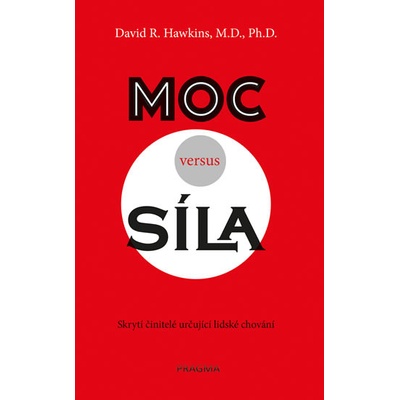 Moc versus síla - David R. Hawkins