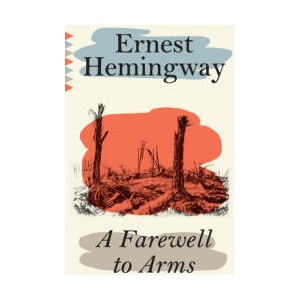 A Farewell to Arms | HEMINGWAY ERNEST (ISBN: 9780593688656)
