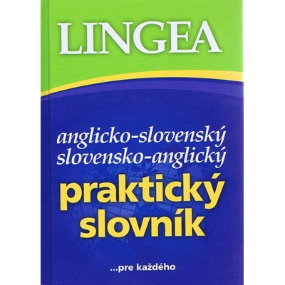 Anglicko-slovenský slovensko-anglický praktický slovník