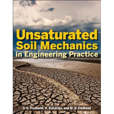 Unsaturated Soil Mechanics in Engineering Practice