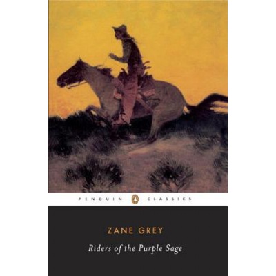 Riders of the Purple Sage | Zane Grey, Jane Tompkins