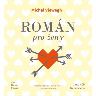 Román pro ženy - Michal Viewegh, Dana Černá