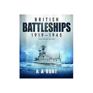 British Battleships 1919 1945 | A, Burt, R (ISBN: 9781399097659)