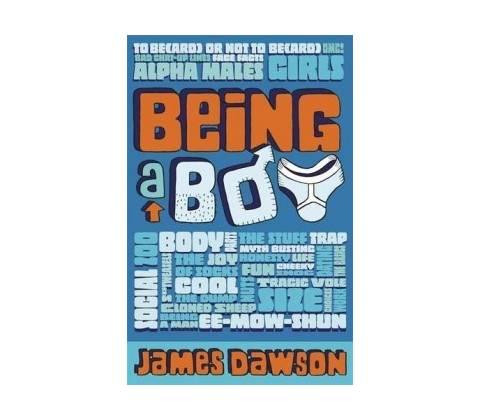 Being a Boy - James Dawson