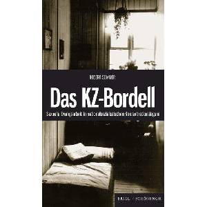 Das KZ-Bordell | Sommer, Robert (ISBN: 9783506793348)