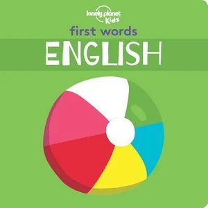 Lonely Planet Kids First Words - English | Planet Lonely (ISBN: 9781788682480)