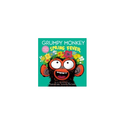Grumpy Monkey Spring Fever