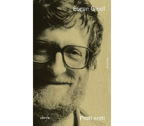 Proti srsti - Eugen Gindl