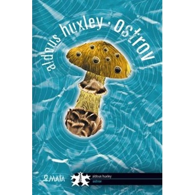 Ostrov - Aldous Huxley