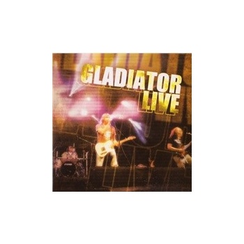 Gladiátor - Live, CD