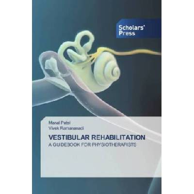 VESTIBULAR REHABILITATION Vivek Ramananadi